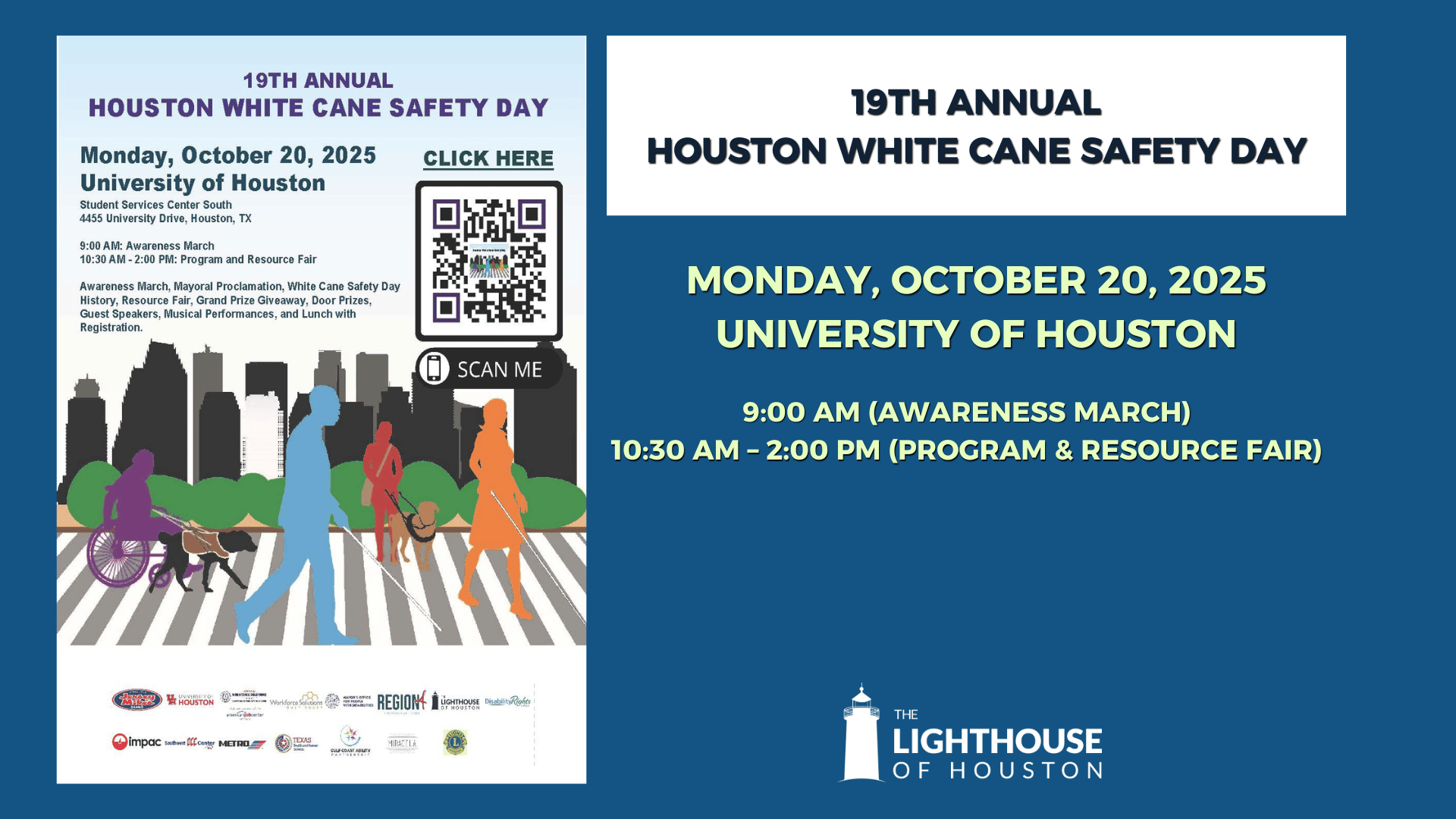Flyer for the 19th Annual Houston White Cane Safety Day on October 20, 2025, at University of Houston. Events include a 9 AM Awareness March, 10:30 AM–2 PM program with speakers, music, mayoral proclamation, history, giveaways, and lunch with registration. The flyer shows a city skyline and silhouettes of people who are blind or low vision using white canes, guide dogs, and wheelchairs. Partner logos appear at the bottom.